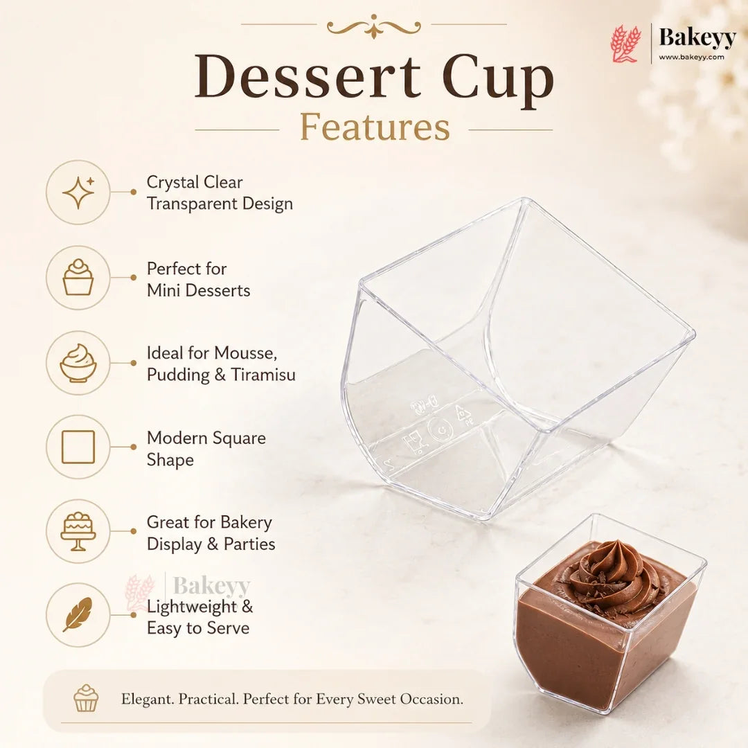 A clear plastic dessert cup shown on a warm beige background with promotional text listing features such as transparent design, mini dessert suitability, and modern square shape. A chocolate mousse dessert in a similar cup appears in the lower right corner, and the Bakeyy brand logo is visible.