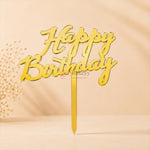 Gold Acrylic Happy Birthday Cake Topper | Laser Cut Cake Decoration | Pack of 1