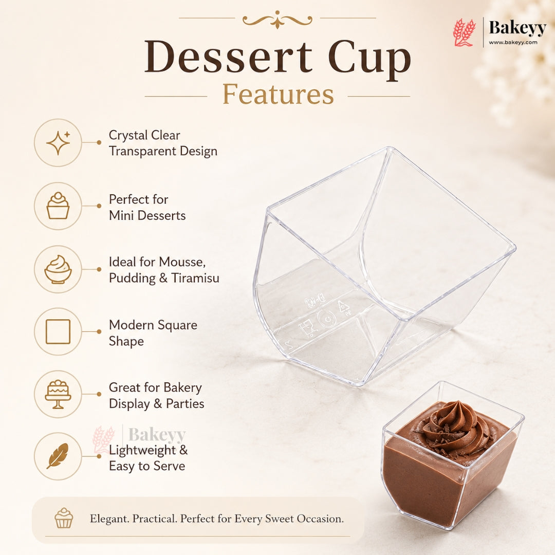 A clear plastic dessert cup shown on a warm beige background with promotional text listing features such as transparent design, mini dessert suitability, and modern square shape. A chocolate mousse dessert in a similar cup appears in the lower right corner, and the Bakeyy brand logo is visible.